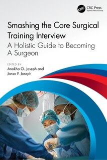 Front cover_Smashing The Core Surgical Training Interview