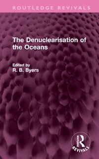 Front cover_The Denuclearisation of the Oceans