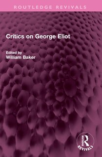 Front cover_Critics on George Eliot