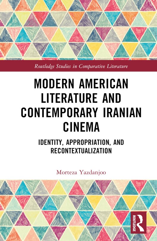 Front cover_Modern American Literature and Contemporary Iranian Cinema