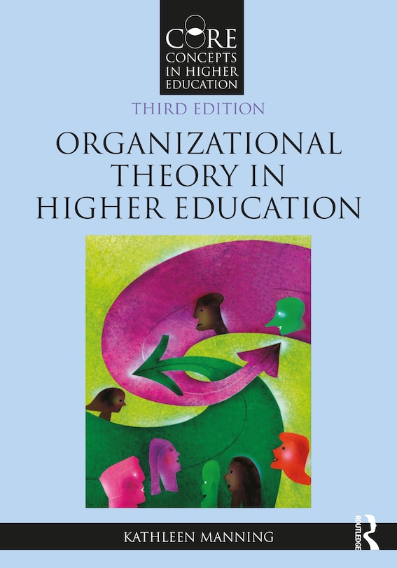 Front cover_Organizational Theory in Higher Education