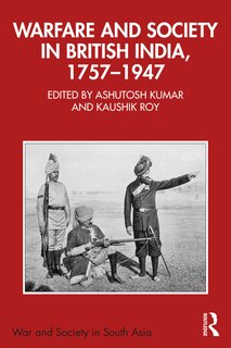 Front cover_Warfare and Society in British India, 1757-1947