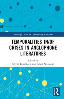 Front cover_Temporalities in/of Crises in Anglophone Literatures