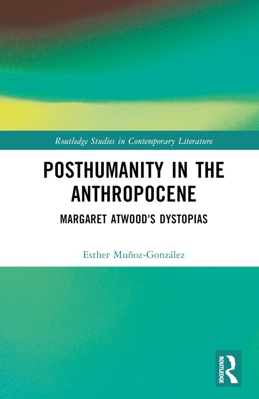 Front cover_Posthumanity in the Anthropocene