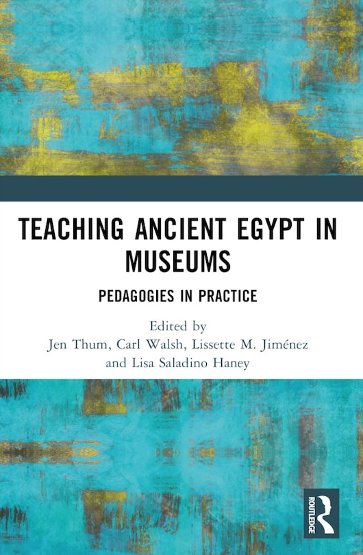Front cover_Teaching Ancient Egypt in Museums