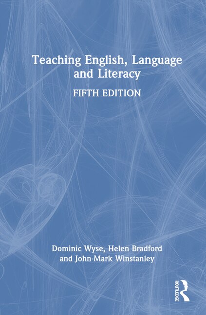 Couverture_Teaching English, Language and Literacy