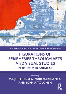 Couverture_Figurations of Peripheries Through Arts and Visual Studies