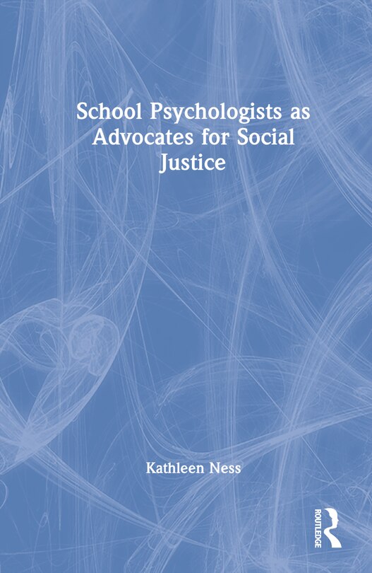 Front cover_School Psychologists as Advocates for Social Justice