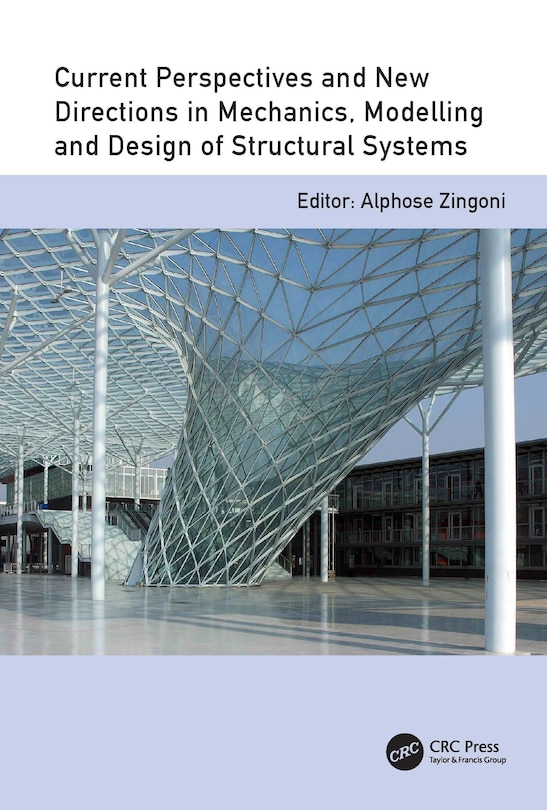 Couverture_Current Perspectives and New Directions in Mechanics, Modelling and Design of Structural Systems