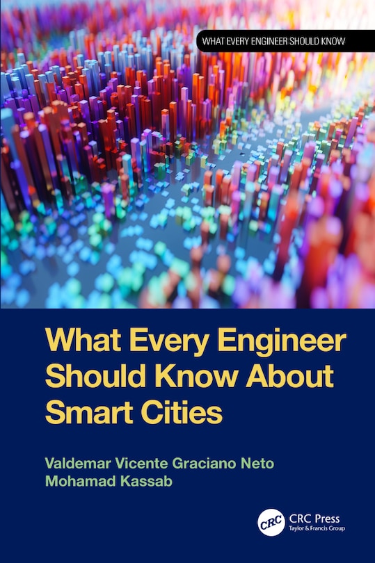 Front cover_What Every Engineer Should Know About Smart Cities