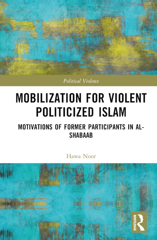 Front cover_Mobilization for Violent Politicized Islam