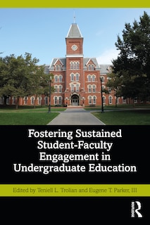 Front cover_Fostering Sustained Student-Faculty Engagement in Undergraduate Education
