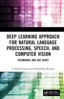 Couverture_Deep Learning Approach for Natural Language Processing, Speech, and Computer Vision