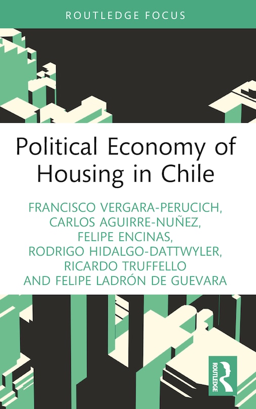 Front cover_Political Economy of Housing in Chile