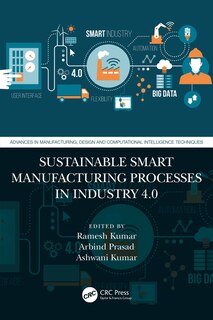 Front cover_Sustainable Smart Manufacturing Processes in Industry 4.0