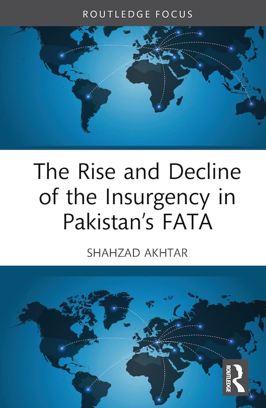 Couverture_Rise and Decline of the Insurgency in Pakistan's FATA