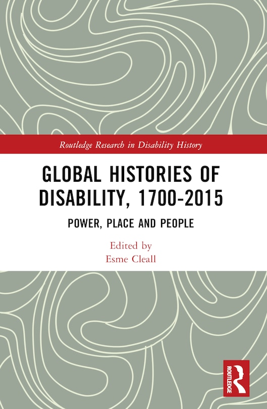 Couverture_Global Histories of Disability, 1700-2015