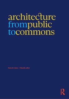 Couverture_Architecture from Public to Commons