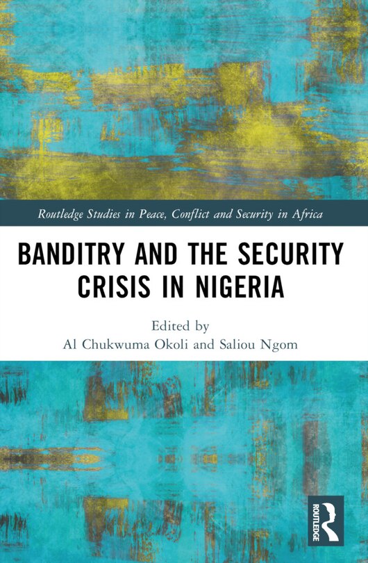 Front cover_Banditry and Security Crisis in Nigeria