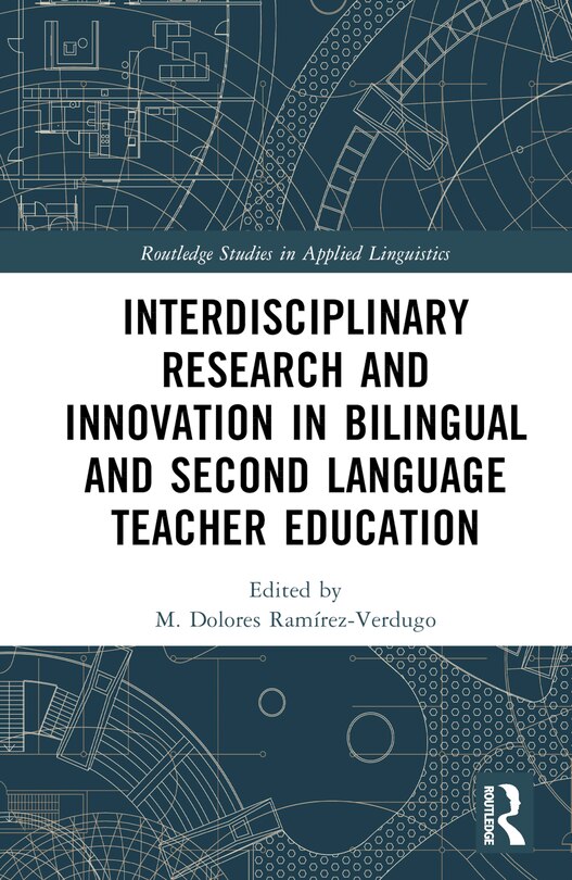 Couverture_Interdisciplinary Research and Innovation in Bilingual and Second Language Teacher Education