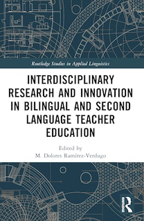 Couverture_Interdisciplinary Research and Innovation in Bilingual and Second Language Teacher Education