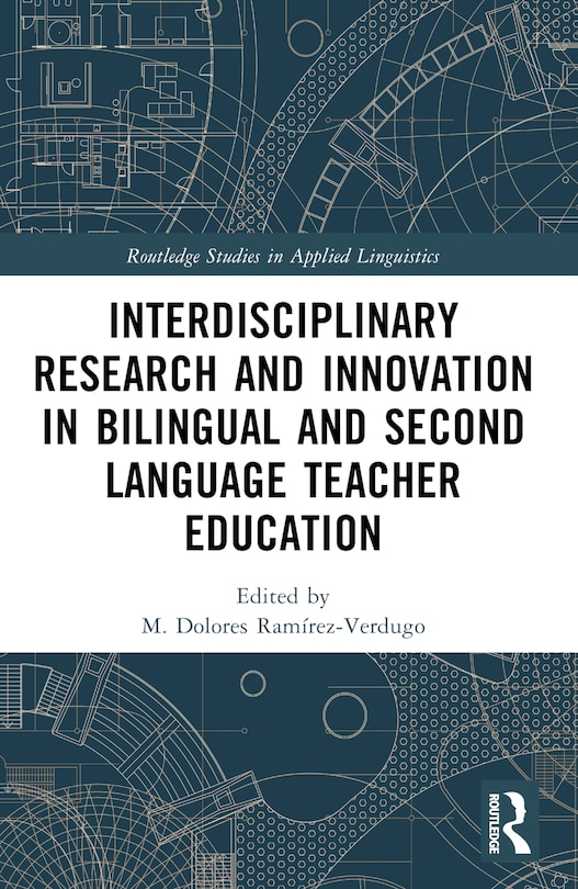 Couverture_Interdisciplinary Research and Innovation in Bilingual and Second Language Teacher Education