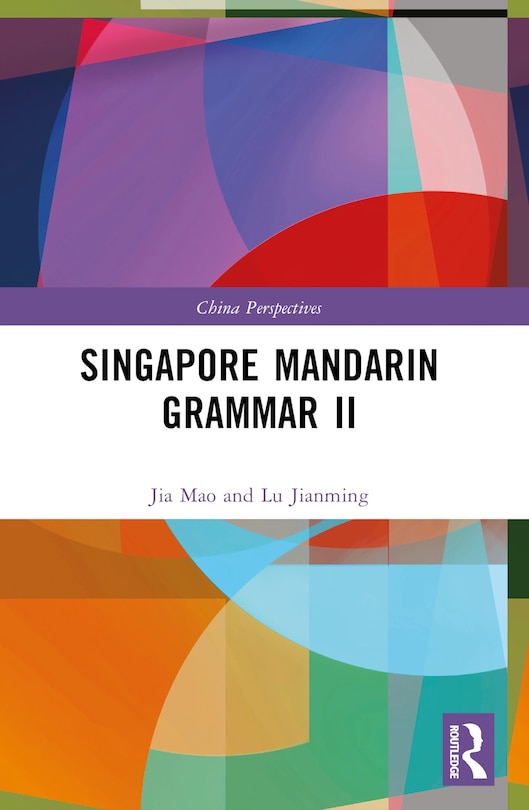 Couverture_Singapore Mandarin Grammar II