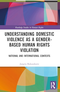 Couverture_Understanding Domestic Violence as a Gender-based Human Rights Violation