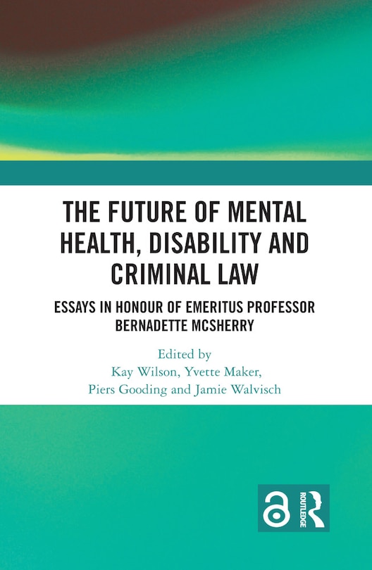Couverture_The Future of Mental Health, Disability and Criminal Law