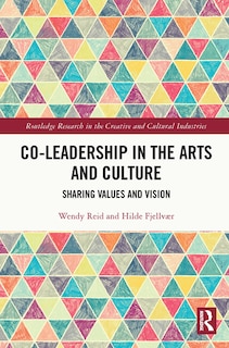 Front cover_Co-Leadership in the Arts and Culture