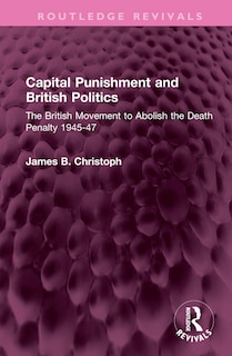 Couverture_Capital Punishment and British Politics