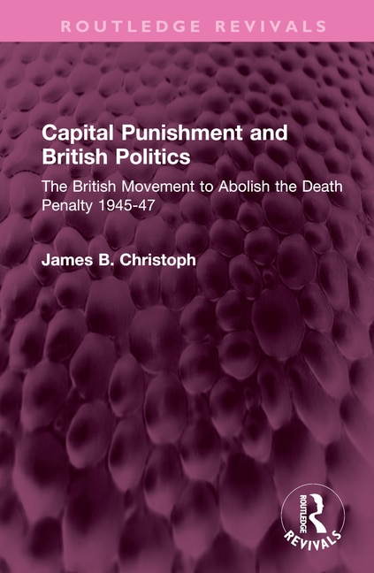 Couverture_Capital Punishment and British Politics