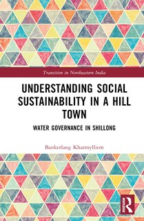 Front cover_Understanding Social Sustainability in a Hill Town