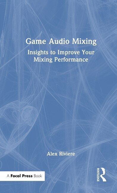 Front cover_Game Audio Mixing