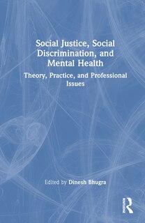 Front cover_Social Justice, Social Discrimination, and Mental Health