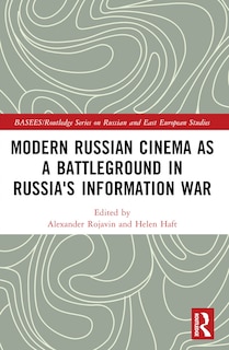 Couverture_Modern Russian Cinema as a Battleground in Russia's Information War