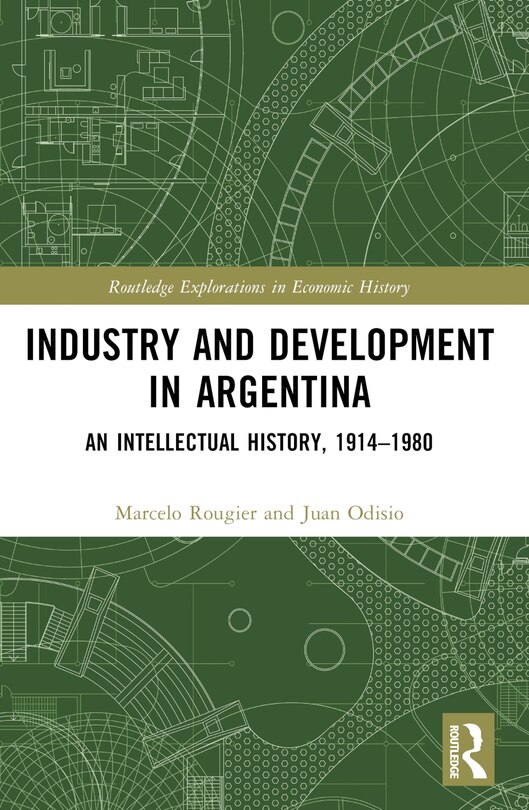Front cover_Industry and Development in Argentina