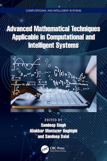 Front cover_Advanced Mathematical Techniques in Computational and Intelligent Systems