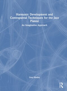 Couverture_Harmonic Development and Contrapuntal Techniques for the Jazz Pianist