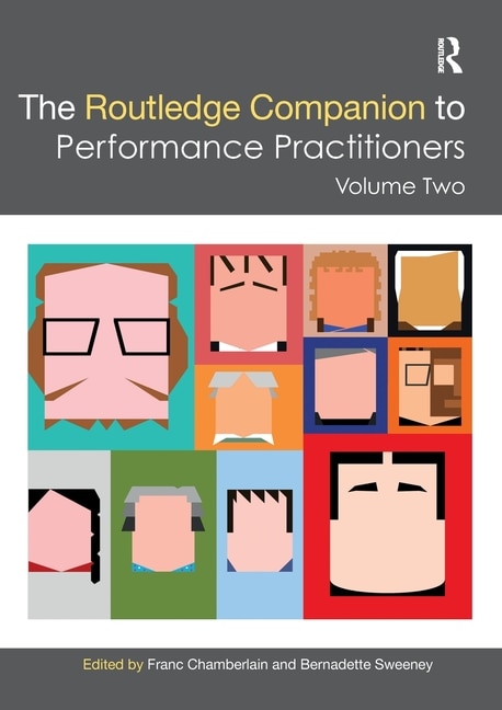Front cover_The Routledge Companion to Performance Practitioners