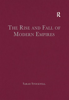 Front cover_The Rise and Fall of Modern Empires
