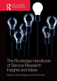 Front cover_The Routledge Handbook of Service Research Insights and Ideas
