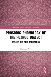 Front cover_Prosodic Phonology of the Fuzhou Dialect