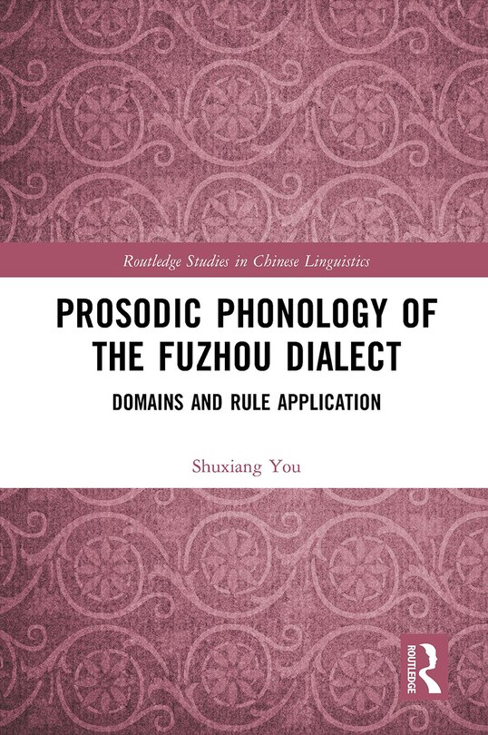 Front cover_Prosodic Phonology of the Fuzhou Dialect