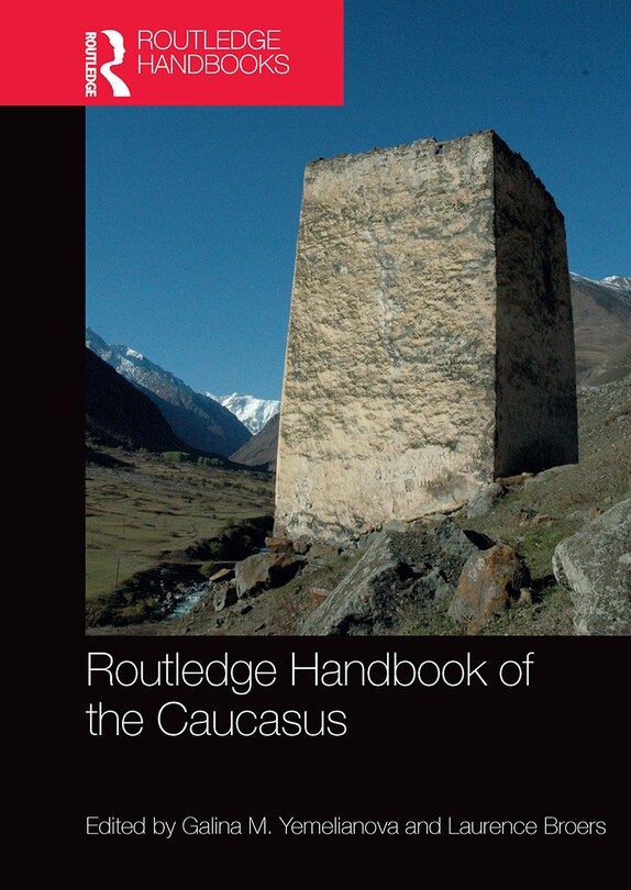 Couverture_Routledge Handbook of the Caucasus