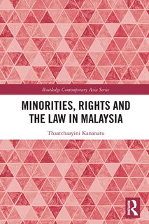 Front cover_Minorities, Rights and the Law in Malaysia
