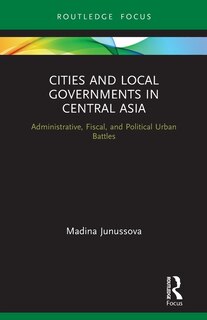 Front cover_Cities and Local Governments in Central Asia