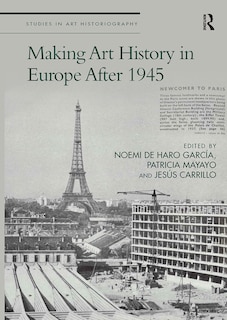 Front cover_Making Art History in Europe After 1945