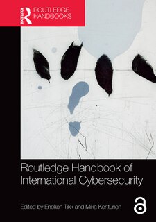 Front cover_Routledge Handbook of International Cybersecurity
