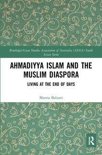 Front cover_Ahmadiyya Islam and the Muslim Diaspora